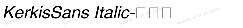 KerkisSans Italic字体转换
